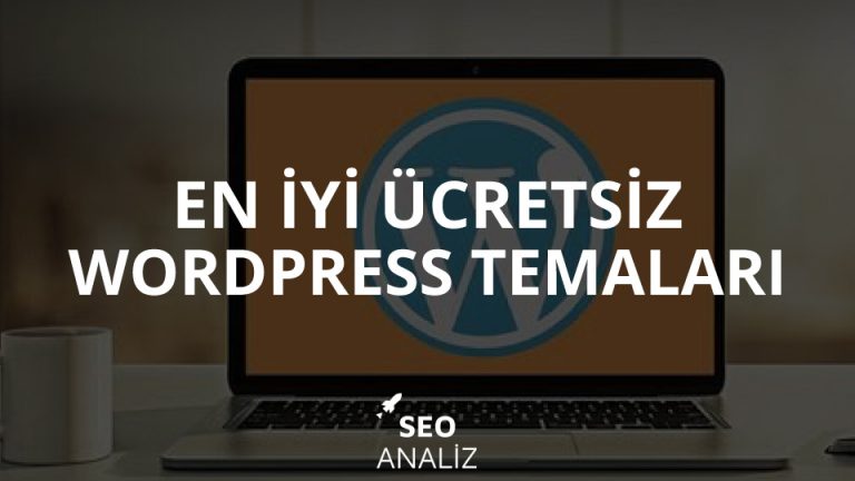 En iyi Ücretsiz Wordpress Temaları 2020