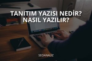 Tanıtım Yazısı Nedir